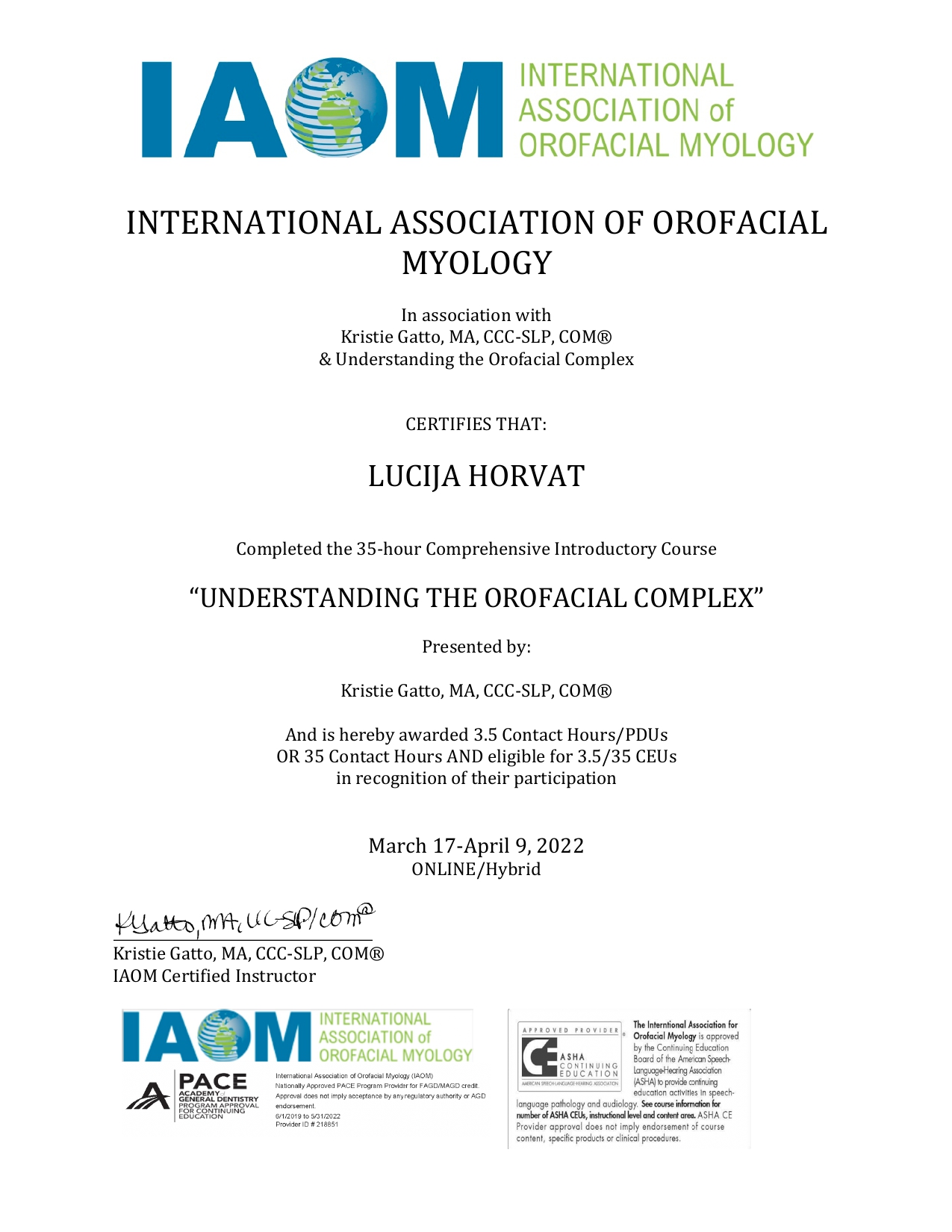 International Association of Orofacial Myology Lucija Horvat